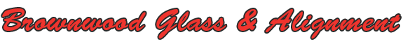 Auto Glass Repair Brownwood TX